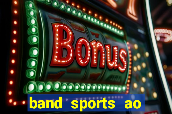 band sports ao vivo gratis